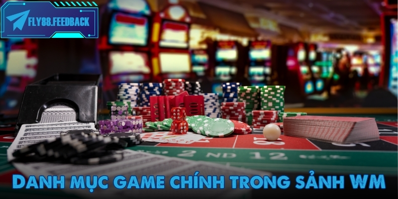 WM Casino – Sảnh live casino chuẩn quốc tế dành cho người chơi chuyên nghiệp Hệ thống livestream ổn định của WM giúp người chơi theo dõi từng ván bài
